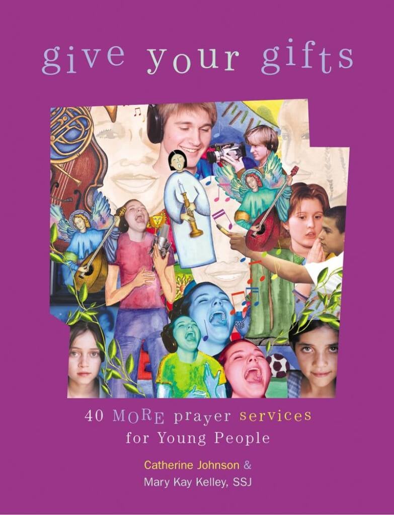 Give Your Gifts - 40 More Prayer Services